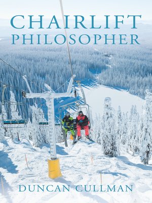 cover image of Chairlift Philosopher